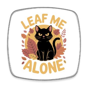 Katze Herbst Lustig Lass Mich Alleine - Viereckiger Kühlschrankmagnet - Weiß - Vorne