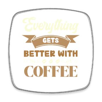 Kaffee Macht Alles Besser - Viereckiger Kühlschrankmagnet - Weiß - Vorne
