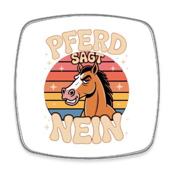 cheval dit pas drôle équestre dicton rétro - Magnet carré - blanc - Devant