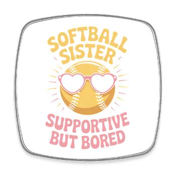 Softball Saying Sister Funny Softball Gift - Square fridge magnet - white - Front