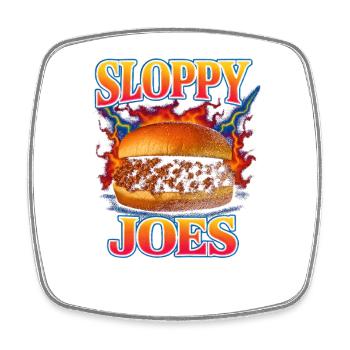 Sloppy Joe's Favorite Food Funny Weird 90s - Square fridge magnet - white - Front