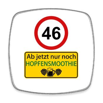 46 From now on only hop smoothie - Square fridge magnet - white - Front