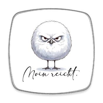 Moin enough - mouette ronde sinistre - Magnet carré - blanc - Devant