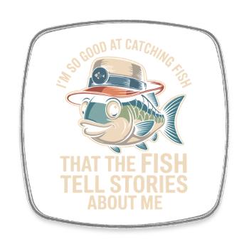  Ich Bin So Gut Im Fangen Von Fischen Dass Die - Viereckiger Kühlschrankmagnet - Weiß - Vorne