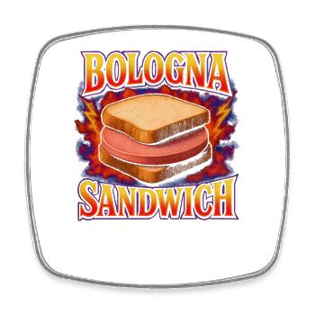Bologna Sandwich Favorite Food Weird Bologna - Square fridge magnet - white - Front