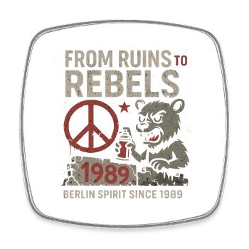 From Ruins to Rebels Berlin 1989 Design - Viereckiger Kühlschrankmagnet - Weiß - Vorne