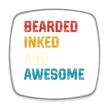 Bearded Inked and Awesome - Square fridge magnet - white - Front