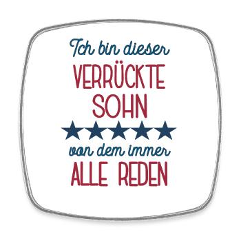 Ich Bin Dieser Verrückte Sohn Geburtstag Söhne - Viereckiger Kühlschrankmagnet - Weiß - Vorne