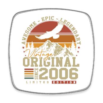 Original 2006 Vintage Vintage Birthday Retro - Square fridge magnet - white - Front