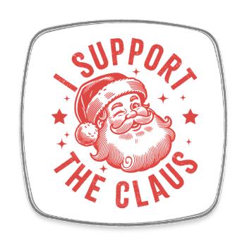 Ich unterstütze den Claus - Viereckiger Kühlschrankmagnet - Weiß - Vorne
