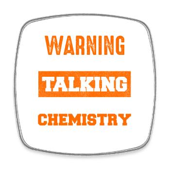 Warnung: Redet über Chemie - Viereckiger Kühlschrankmagnet - Weiß - Vorne