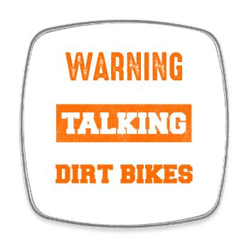 Avertissement : Dirt Bikes Talk Start - Magnet carré - blanc - Devant