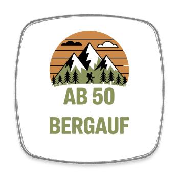 Ab 50 Geht Es Nur Noch Bergauf Bergmotiv - Viereckiger Kühlschrankmagnet - Weiß - Vorne