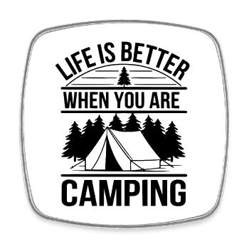 Tent Camper Life Is Better Camping - Square fridge magnet - white - Front