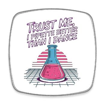 Lab Technician Trust Me I Pipette Laboratory Tech - Viereckiger Kühlschrankmagnet - Weiß - Vorne