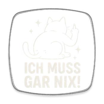 chat paresseux - déclaration disant - je n’ai rien à faire - Magnet carré - blanc - Devant