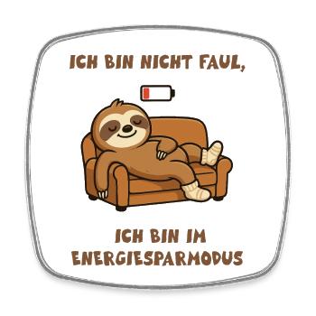 Sloth Power Saving Mode Design - Square fridge magnet - white - Front