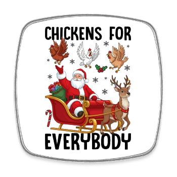 Chickens for Everybody - Viereckiger Kühlschrankmagnet - Weiß - Vorne