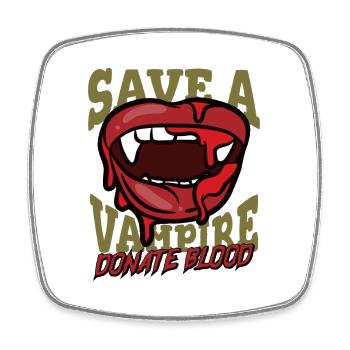Save a Vampire – Donate Blood - Square fridge magnet - white - Front