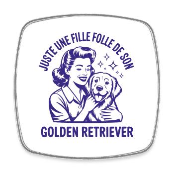 Juste une fille folle de son Golden Retriever - Magnet carré - blanc - Devant