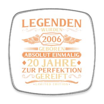 20th birthday absolutely unique - vintage 2006 - Square fridge magnet - white - Front