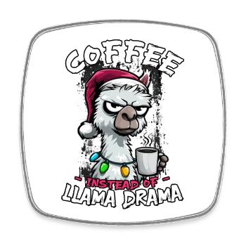 Kaffee statt Drama | Bürohumor | Kollegen Geschenk - Viereckiger Kühlschrankmagnet - Weiß - Vorne