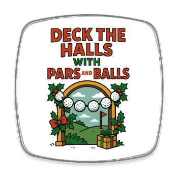 Deck The Halls With Pars And Balls Golf Xmas - Square fridge magnet - white - Front
