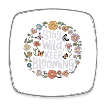 Stay wild, stay blooming circle - Square fridge magnet - white - Front