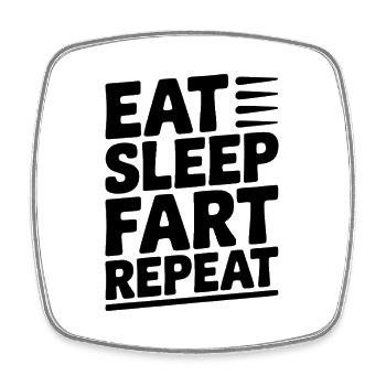 Eat Sleep Fart Repeat - Square fridge magnet - white - Front