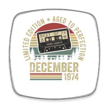 Décembre 1974 - Anniversaire Décembre 1974 - Magnet carré - blanc - Devant