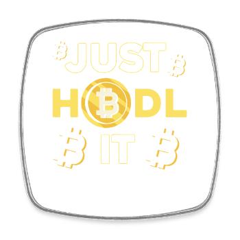 Il suffit de Hodl It Bitcoin Design - Magnet carré - blanc - Devant