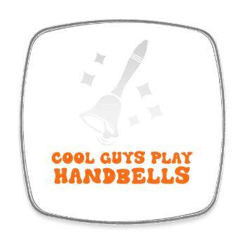Cool Guys Play Handbells - Square fridge magnet - white - Front