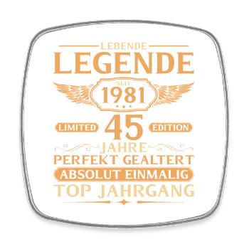1981 Vintage Living Legend - 45e anniversaire - Magnet carré - blanc - Devant