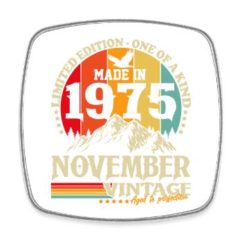 Vintage Novembre 1975 Vintage Rétro Anniversaire - Magnet carré - blanc - Devant