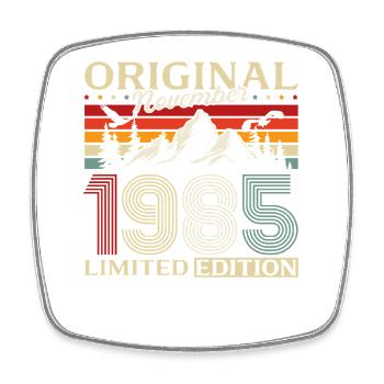 40. Geburtstag Original November Jahrgang 1985 - Viereckiger Kühlschrankmagnet - Weiß - Vorne