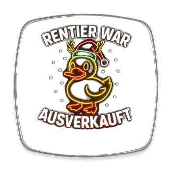 Weihnachten Spruch Humor Ente Lustig Rentier - Viereckiger Kühlschrankmagnet - Weiß - Vorne