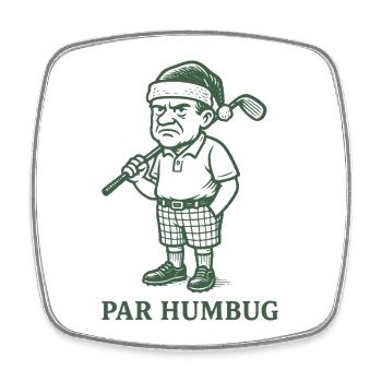 Par Humbug Funny Golf Christmas Golfer - Square fridge magnet - white - Front