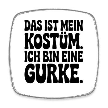 Gurke Das Ist Mein Gurken Kostüm Fasching Karneval - Viereckiger Kühlschrankmagnet - Weiß - Vorne