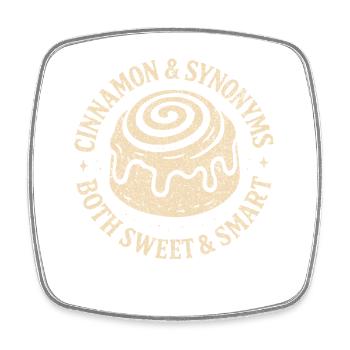 Vintage Cinnamon Synonyms Both Sweet Smart - Square fridge magnet - white - Front