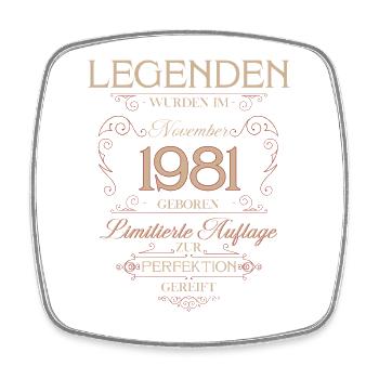 44th Birthday Legend November Vintage 1981 - Square fridge magnet - white - Front