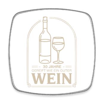 Aged for 30 years like a good wine - Square fridge magnet - white - Front