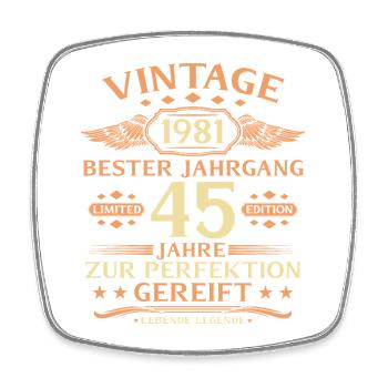 45th Birthday Living Legend since 1981 - Square fridge magnet - white - Front