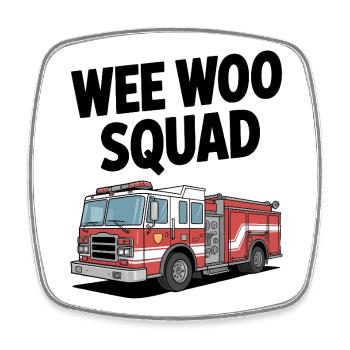 Wee Woo Squad Feuerwehr Auto Retter Spruch - Viereckiger Kühlschrankmagnet - Weiß - Vorne