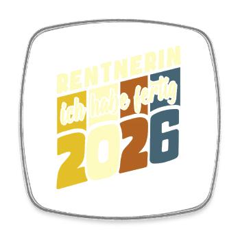 J’ai terminé | Retraité 2026 - Rente - Magnet carré - blanc - Devant
