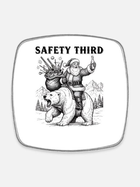 Safety Third Lustige sarkastische Weihnachtssicher - Viereckiger Kühlschrankmagnet - Weiß