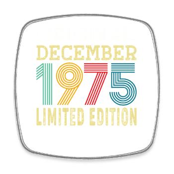 Born December 1975 50 Year Old 50th Anniversary Gift - Square fridge magnet - white - Front