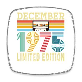Born December 1975 50 Year Old 50th Anniversary Gift - Square fridge magnet - white - Front