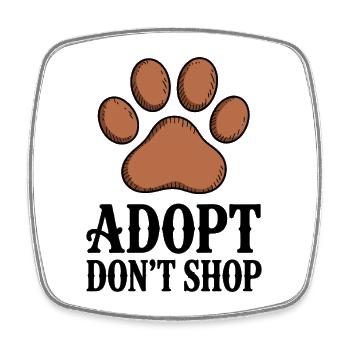 Adopt Don't Shop - Tierschutz Slogan - Viereckiger Kühlschrankmagnet - Weiß - Vorne