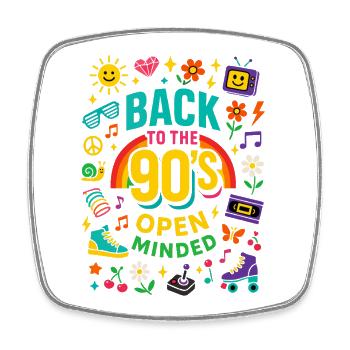 Back To The 90's Open Minded Nostalgia Vibes - Square fridge magnet - white - Front