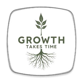 Growth takes time Wachstum braucht Zeit Geduld - Square fridge magnet - white - Front